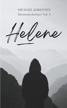Menneskeskæbner 4 - Helene