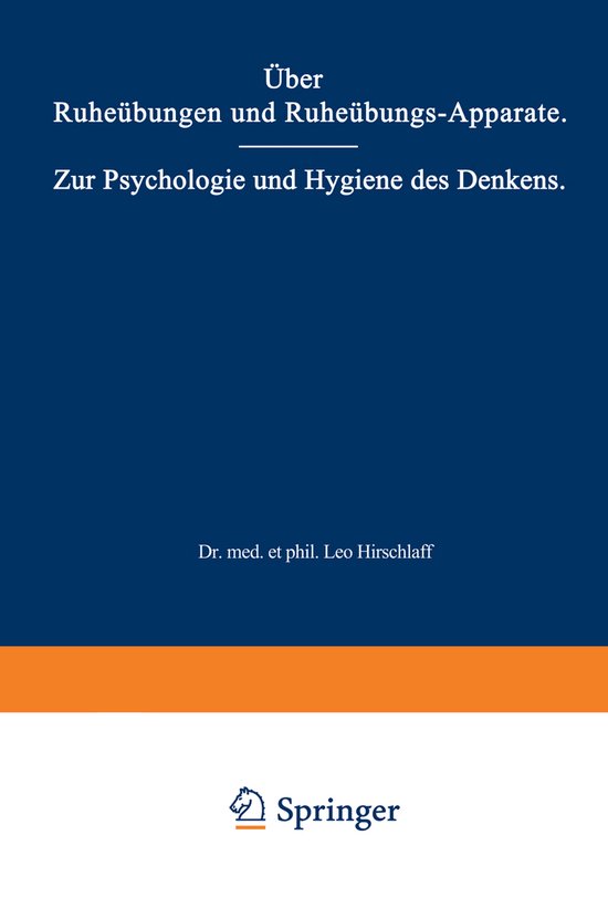 Über Ruheübungen Und Ruheübungs-apparate. Zur Psychologie ... - cover