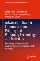 Advances in Graphic Communication Printing and Packaging Technology and Materia