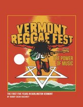 Vermont Reagge Fest The Power Of Music