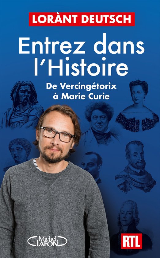 Entrez dans l'Histoire - De Vercingétorix à Marie Curie - cover