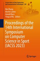 Lecture Notes on Data Engineering and Communications Technologies 209 - Proceedings of the 14th International Symposium on Computer Science in Sport (IACSS 2023)