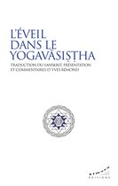 Textes sacrés - L'éveil dans le Yogavasistha