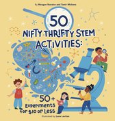 50 Nifty Thrifty STEM Activities