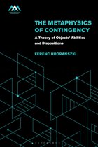 Mind, Meaning and Metaphysics-The Metaphysics of Contingency
