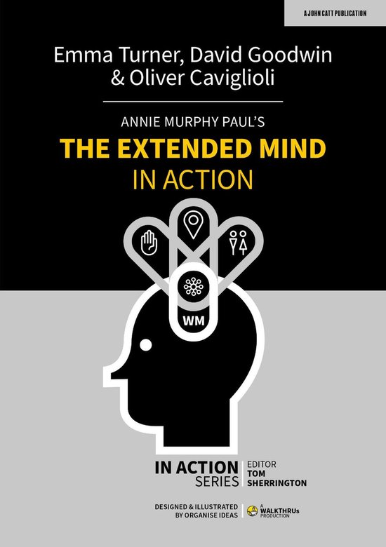 In Action - Annie Murphy Paul's The Extended Mind in Action - cover