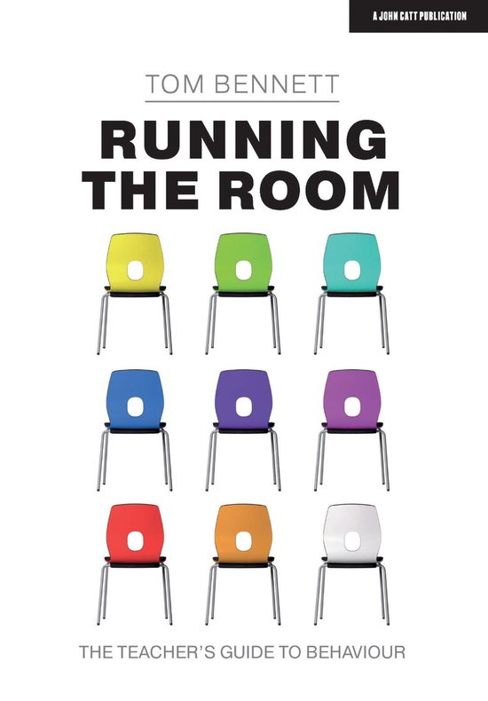Running the Room: The Teacher’s Guide to Behaviour - cover