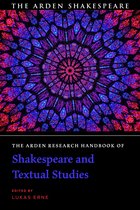 The Arden Shakespeare Handbooks-The Arden Research Handbook of Shakespeare and Textual Studies