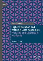 Higher Education and Working Class Academics
