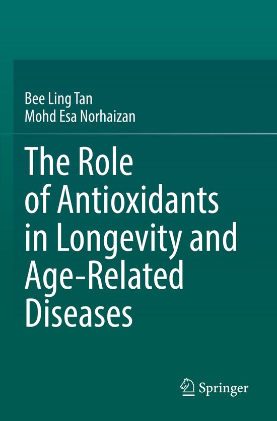 The Role of Antioxidants in Longevity and Age-Related Diseas ... - cover