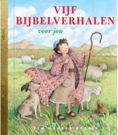 Vijf Bijbelverhalen voor jou