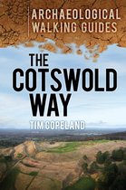 Cotswold Way Archaeological Walking Gde