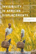 Africa Now- Invisibility in African Displacements
