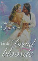 En De Bruid Bloosde - Stephanie Laurens