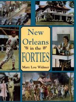 New Orleans History - New Orleans in the Forties