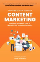 The Ultimate Guide To Master Content Marketing