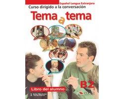 Tema y tema Niveau B2. Libro del alumno