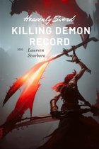 Heavenly Sword Killing Demon Record