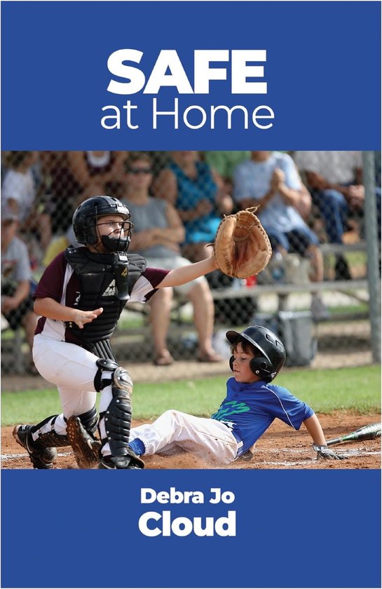 Safe at Home (ebook), Debra Jo Cloud 9798885277808 Boeken bol