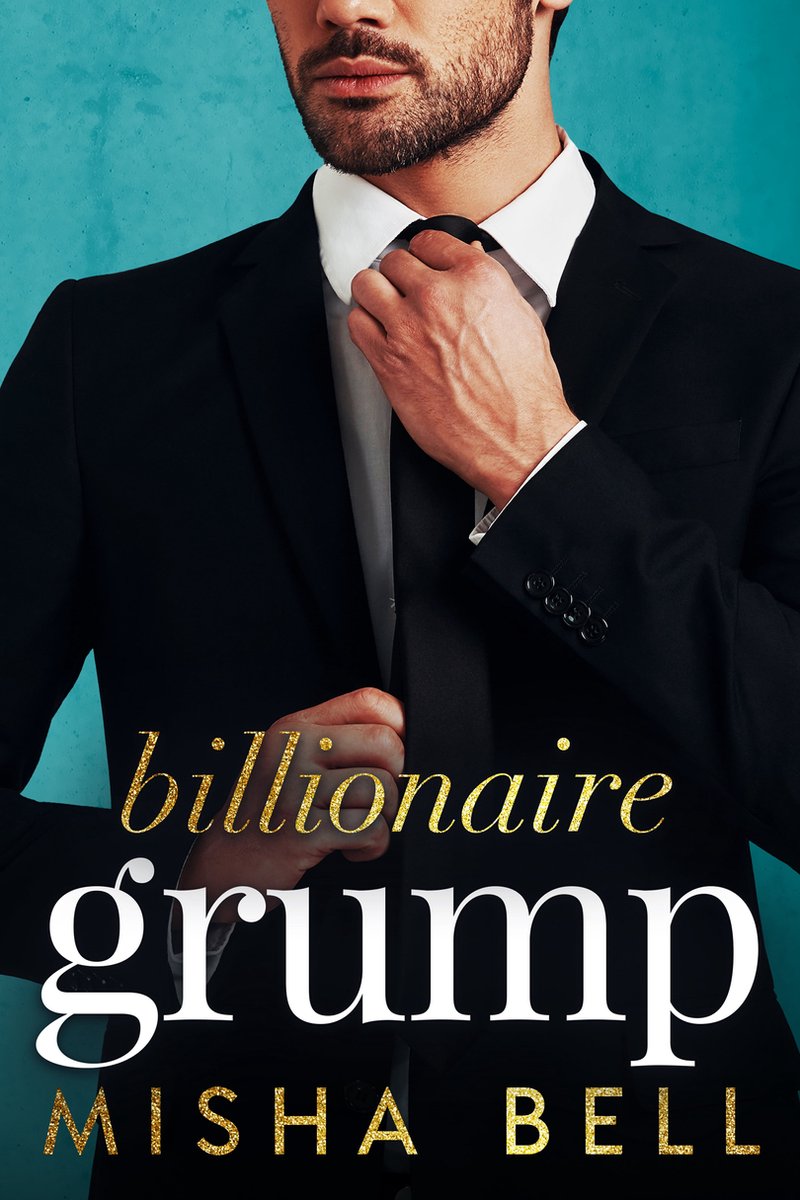 Billionaire Grump (ebook), Misha Bell | 9781631427848 | Livres | bol.com