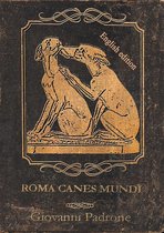 Roma Canes Mundi - English Edition