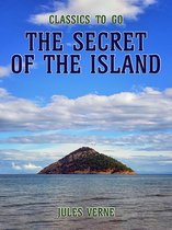 Classics To Go - The Secret Of The Island