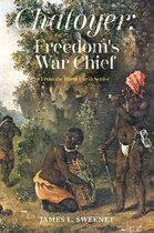 Chatoyer: Freedom's War Chief
