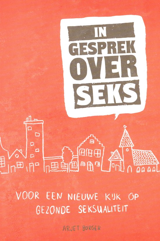 Cover van het boek 'In gesprek over seks' van Arjet Borger