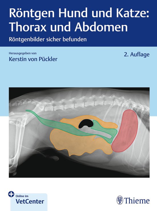 Röntgen Hund und Katze: Thorax und Abdomen - cover