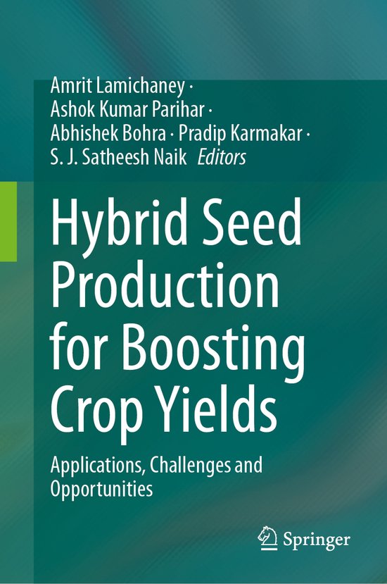 Hybrid Seed Production for Boosting Crop Yields - cover