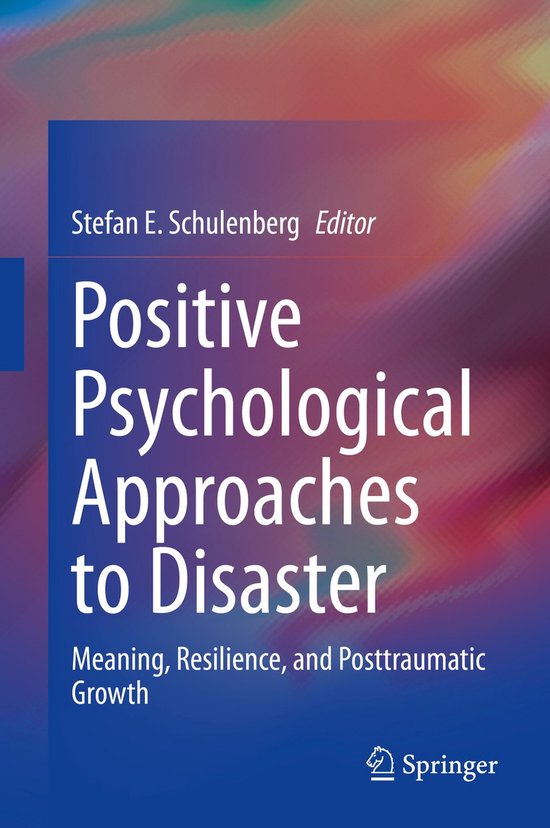Positive Psychological Approaches to Disaster - cover