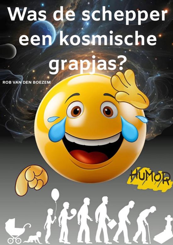 Was de schepper een kosmische grapjas? - cover