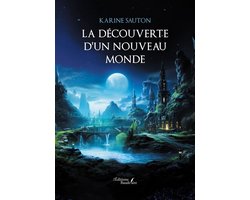 La découverte d'un nouveau monde