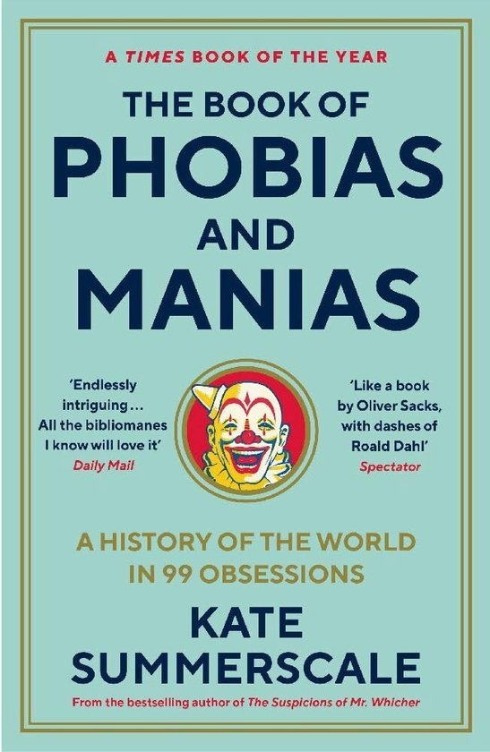 The Book of Phobias and Manias - cover