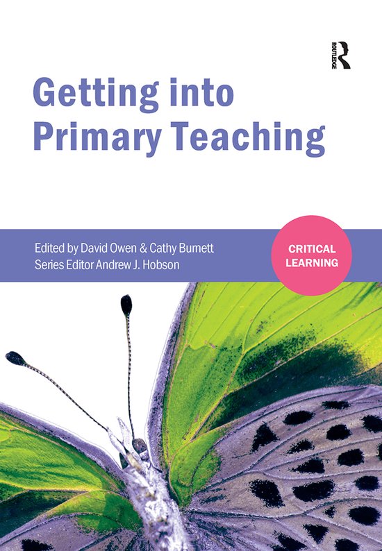 Critical Learning- Getting into Primary Teaching - cover