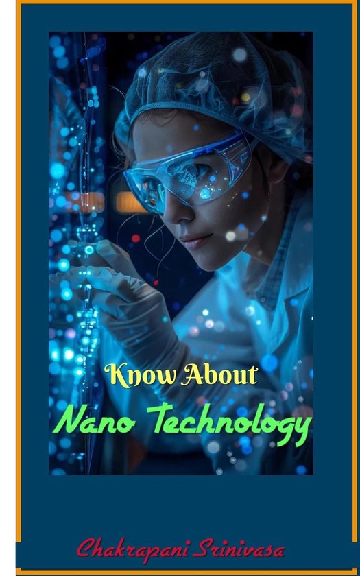Know About Nano Technology - cover