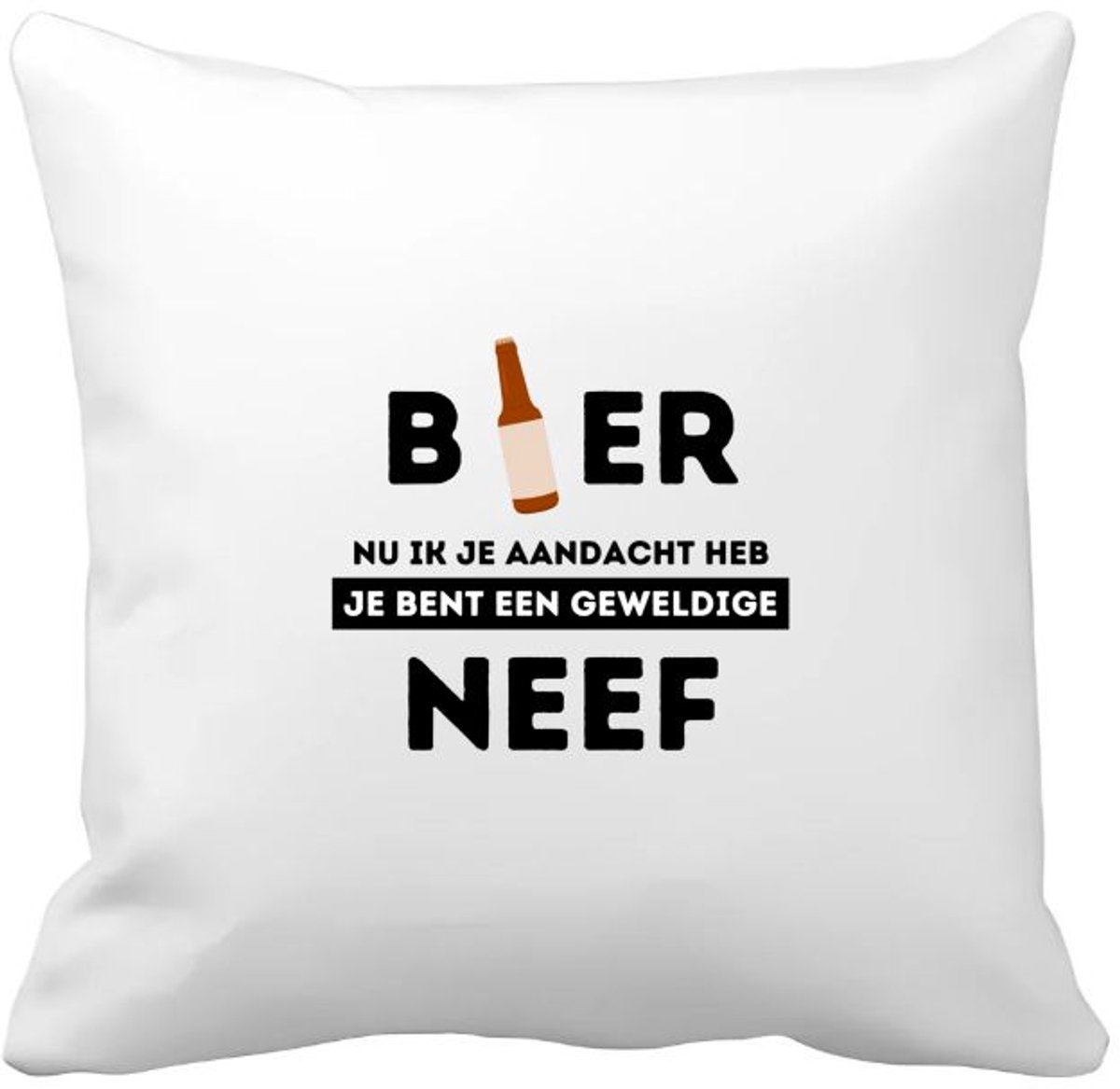 Akyol bier, nu ik je aandacht heb je bent een geweldige neef Kussen hoes - Neef - de beste neef - verjaardagscadeau - verjaardag - cadeau - cadeautje voor neef - neef artikelen - kado - geschenk - gift - 40 bij 40 cm Multicolor