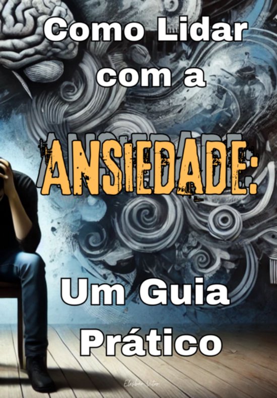 Como Lidar Com A Ansiedade - cover