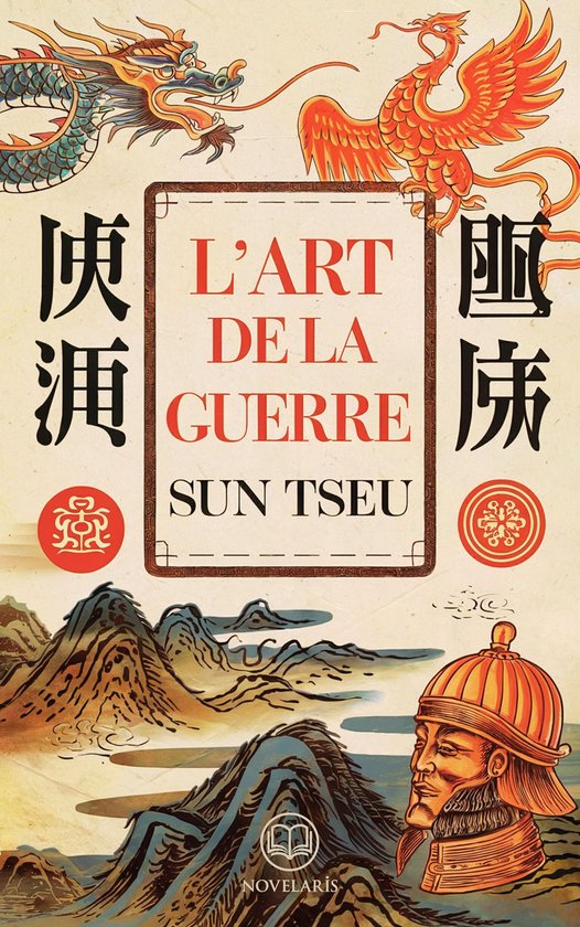 Sun Tzu : L’Art de la guerre