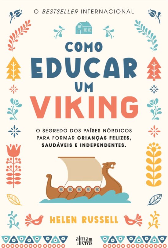 Boekomslag "Como Educar um Viking" met een schip en Scandinavische decoraties. "O BESTSELLER INTERNACIONAL"