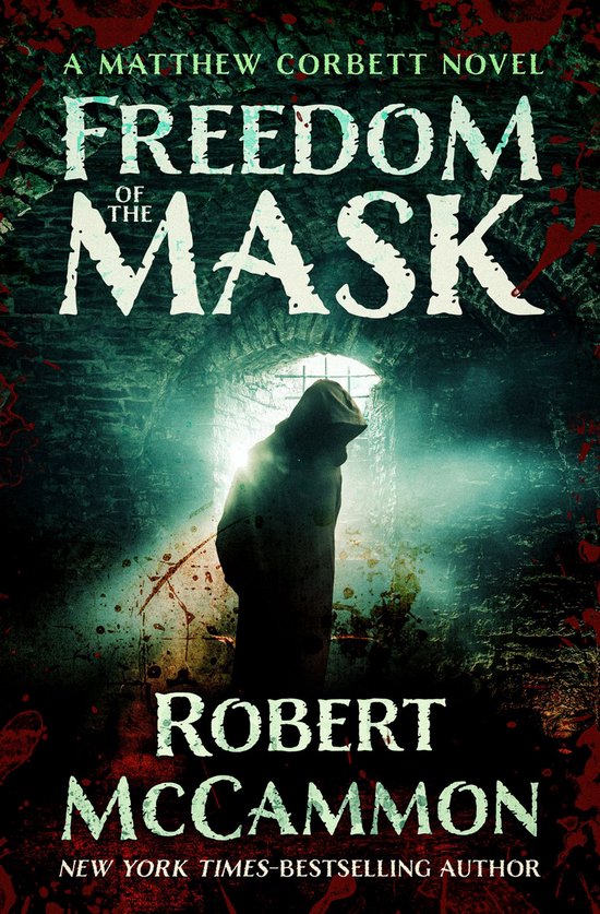 The Matthew Corbett Novels 6 - Freedom of the Mask