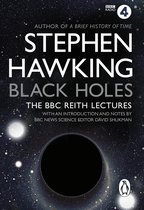 Black Holes The Reith Lectures