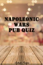 History Pub Quizzes - Napoleonic Wars Pub Quiz