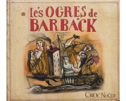 Les Ogres De Barback - Croc Noces (CD)