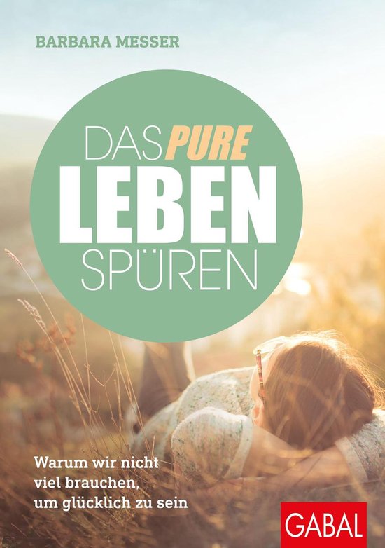 Dein Leben - Das pure Leben spüren - cover