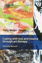 Coping with Loss and Trauma Through Art Therapy