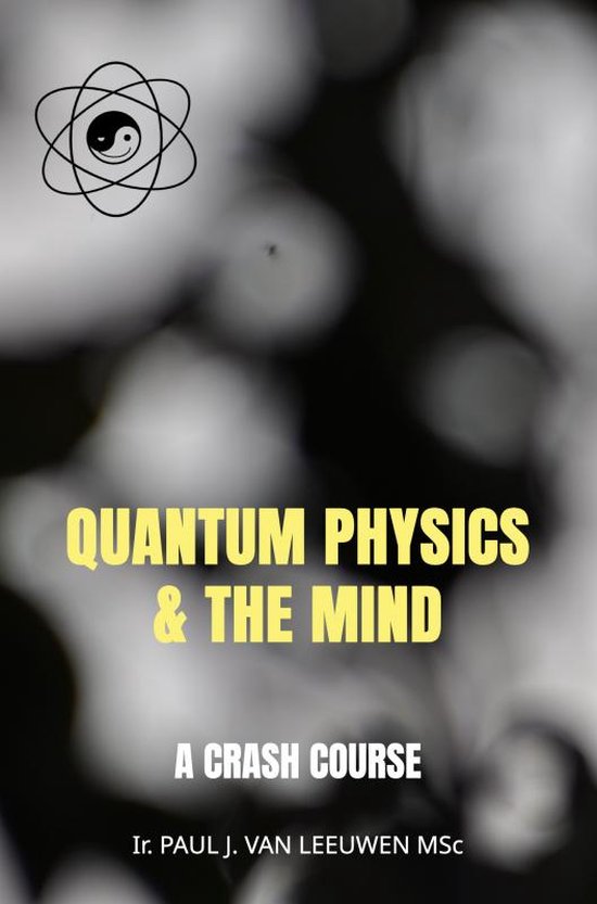 Quantum Physics & the Mind - cover