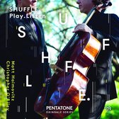 Matt Haimovitz, Christopher O'Riley - Shuffle. Play. Listen. (2 Super Audio CD)