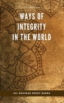 Ways of Integrity in the World