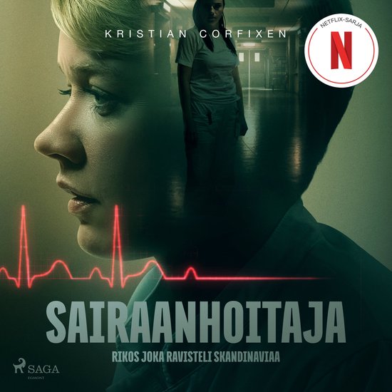 Sairaanhoitaja – Rikos joka ravisteli Skandinaviaa - cover